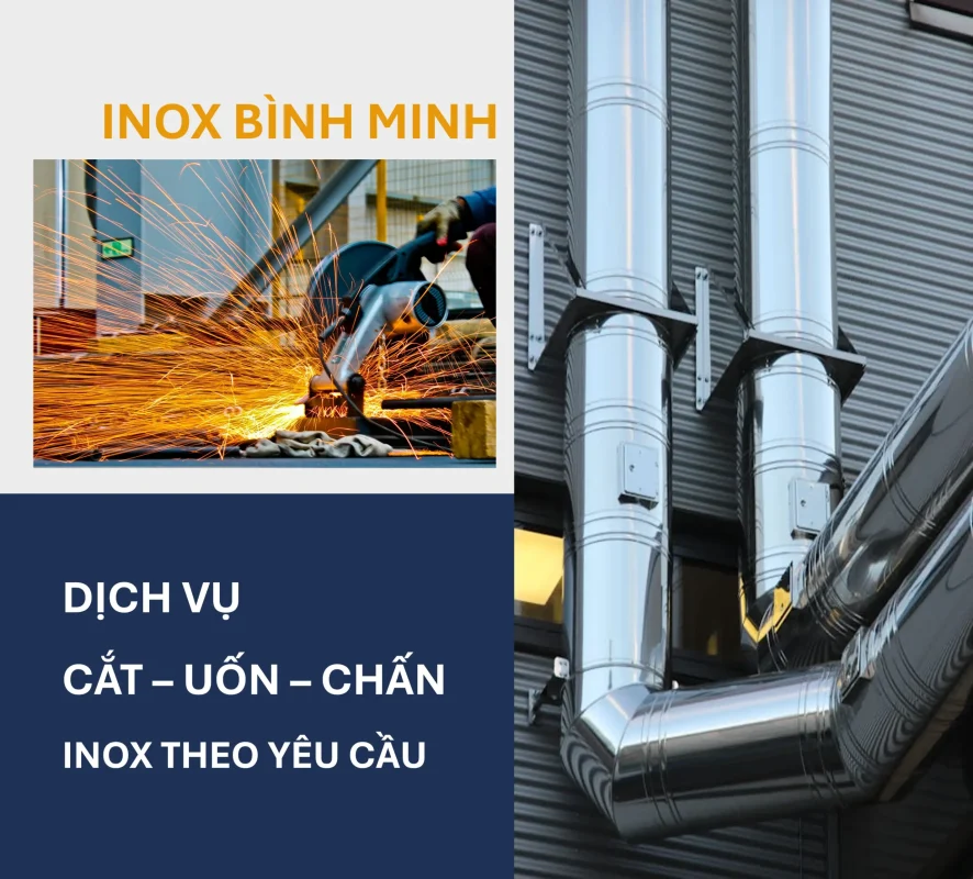 DỊCH VỤ CẮT - CHẮN - UỐN INOX THEO YÊU CẦU